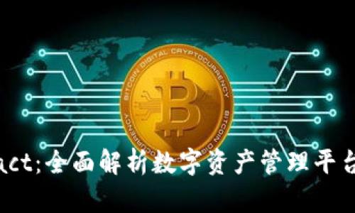 ImToken与BEContract：全面解析数字资产管理平台的智能合约解决方案